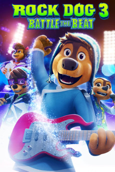 Rock Dog 3: Battle the Beat (2022) download