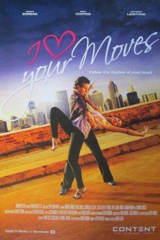 I Love Your Moves (2012) download