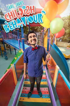 Sahil Shah: Childish Behaviour (2018) download