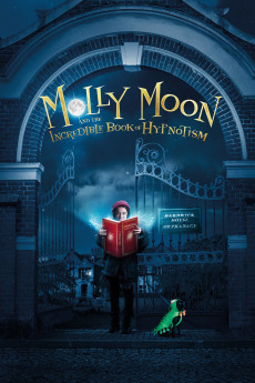 Molly Moon and the Incredible Book of Hypnotism (2015) download