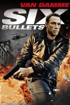 6 Bullets (2012) download