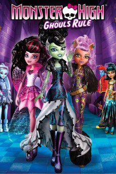 Monster High: Ghouls Rule! (2012) download